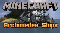 Скачать мод на корабли для Майнкрафт Archimedes’ Ships Mod