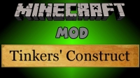 Скачать мод Tinkers Construct для Minecraft
