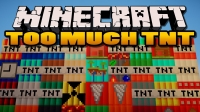 Скачать мод ТНТ на Майнкрафт Too Much TNT